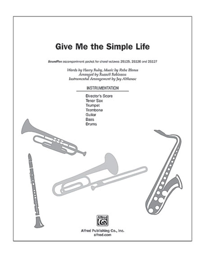 Give Me the Simple Life